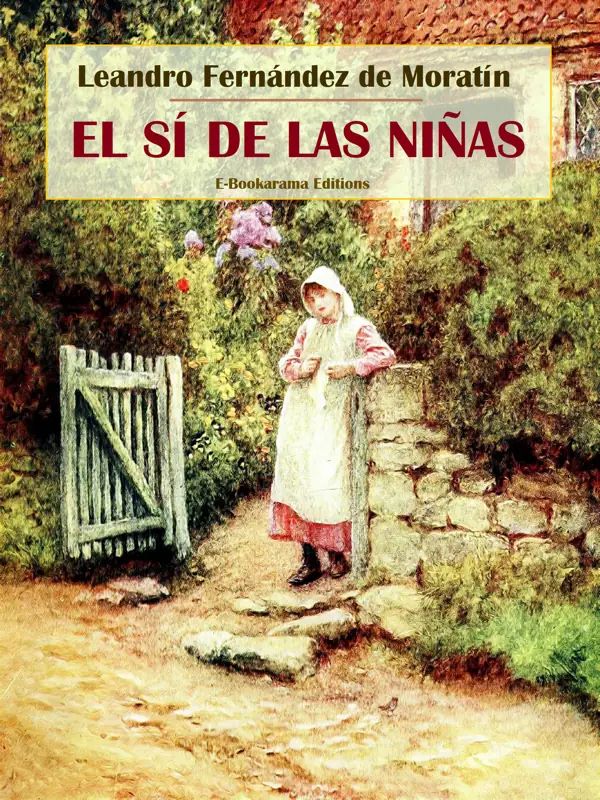 Portada de El sí de las niñas, de Leandro Fernández de Moratín