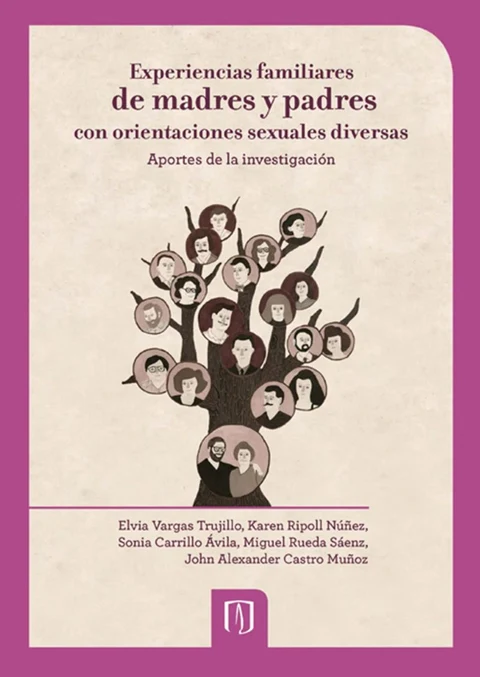 Portada de Experiencias familiares de madres y padres con orientaciones sexuales diversas: aportes de la investigación