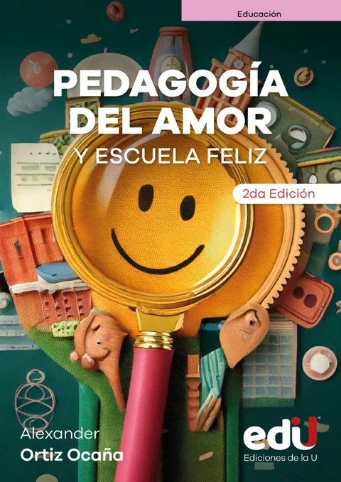 Portada de Pedagogía del amor y escuela feliz
