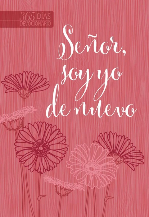 Portada de Señor, soy yo de nuevo