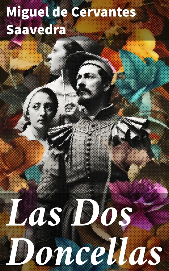 Portada de Las dos doncellas, de Cervantes Saavedra, Miguel de