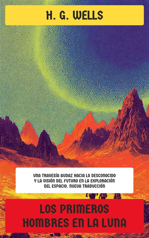 Portada de Los primeros hombres en la luna