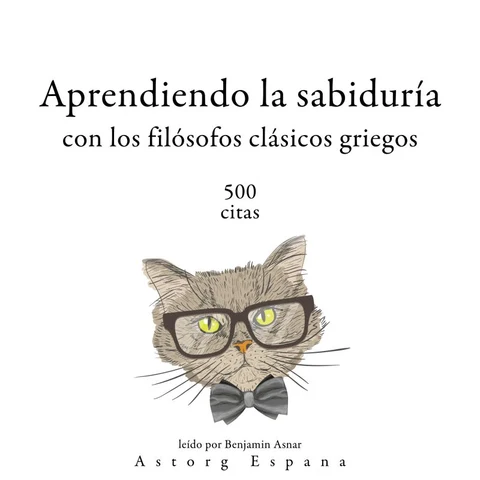 Portada de Aprendiendo la sabiduría con los filósofos clásicos griegos 500 citas