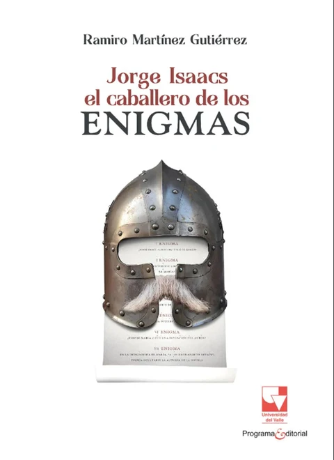 Portada de Jorge Isaacs. El caballero de los enigmas