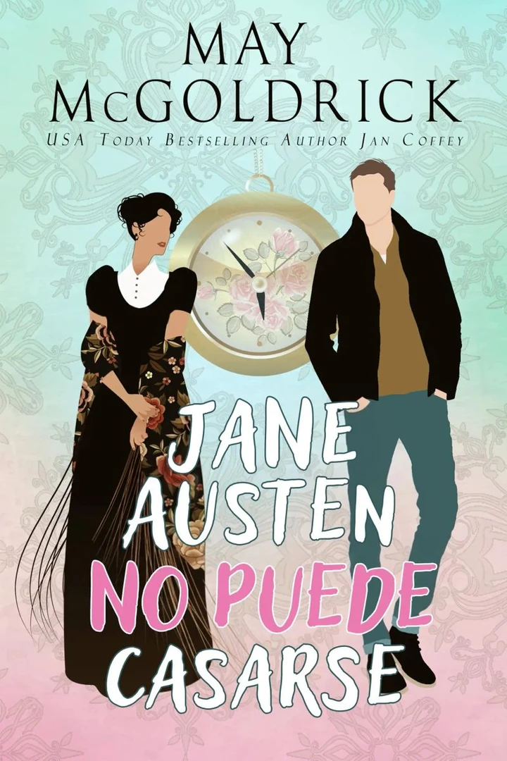 Portada de Jane Austen no Puede Casarse, de May McGoldrick, Jan Coffey