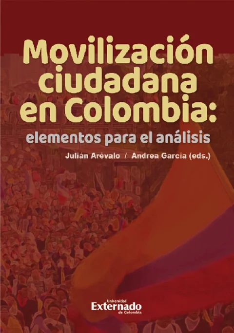 Portada de Movilización ciudadana en Colombia: elementos para el análisis