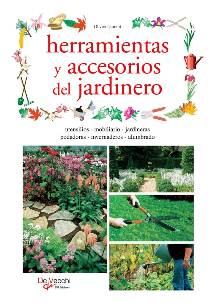 Portada de Herramientas y accesorios del jardinero, de Olivier Laurent