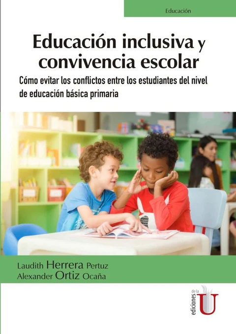 Portada de Educación inclusiva y convivencia escolar