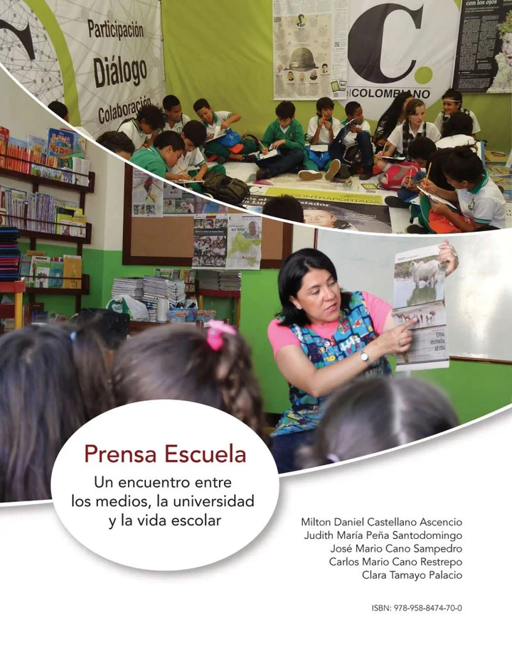 Portada de Prensa escuela, de Milton Daniel Castellano Ascencio, Judith María Peña Santodomingo, José Mario Cano Sampedro, Carlos Mario Cano Restrepo, Clara Tamayo Palacio