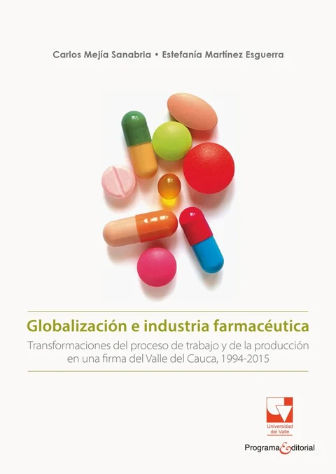 Portada de Globalización e industria farmacéutica