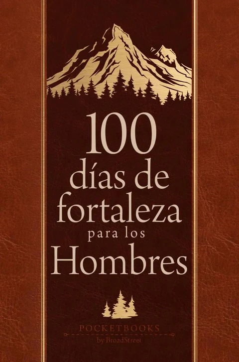 Portada de 100 días de fortaleza para los hombres