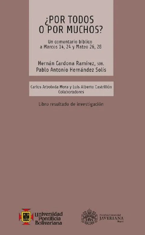 Portada de ¿Por todos o por muchos? La universalidad de la salvación