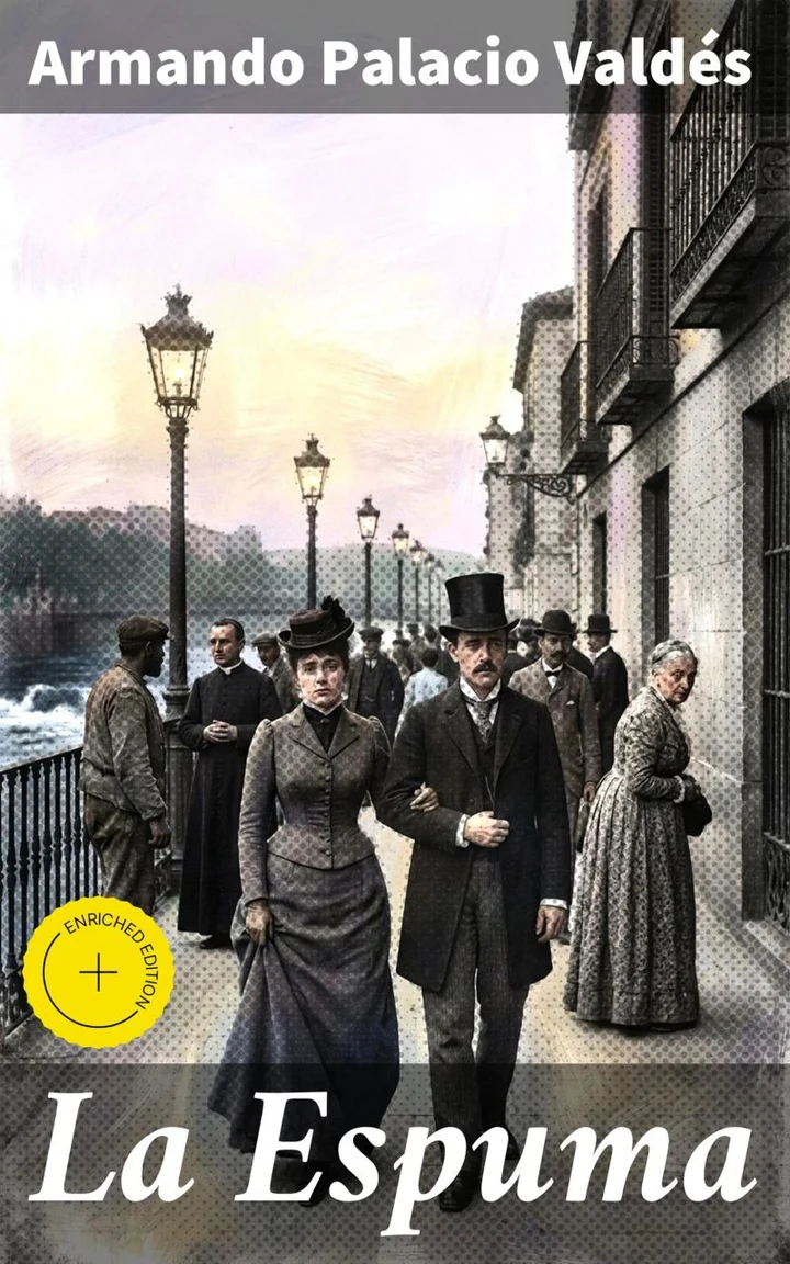 Portada de La Espuma, de Armando Palacio Valdés