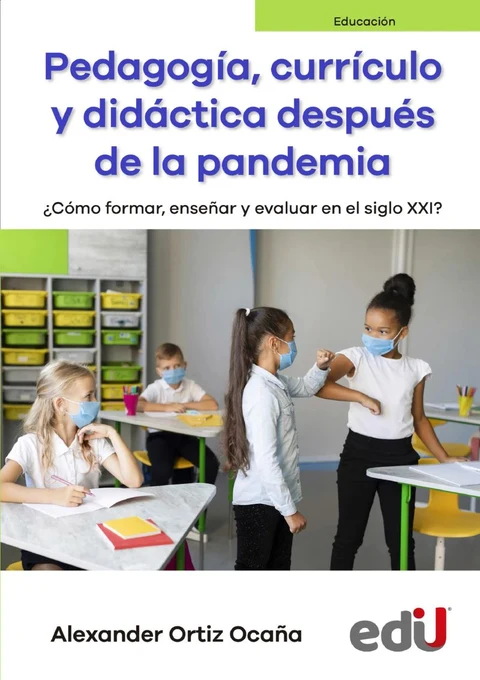 Portada de Pedagogía, currículo y didáctica después de la pandemia