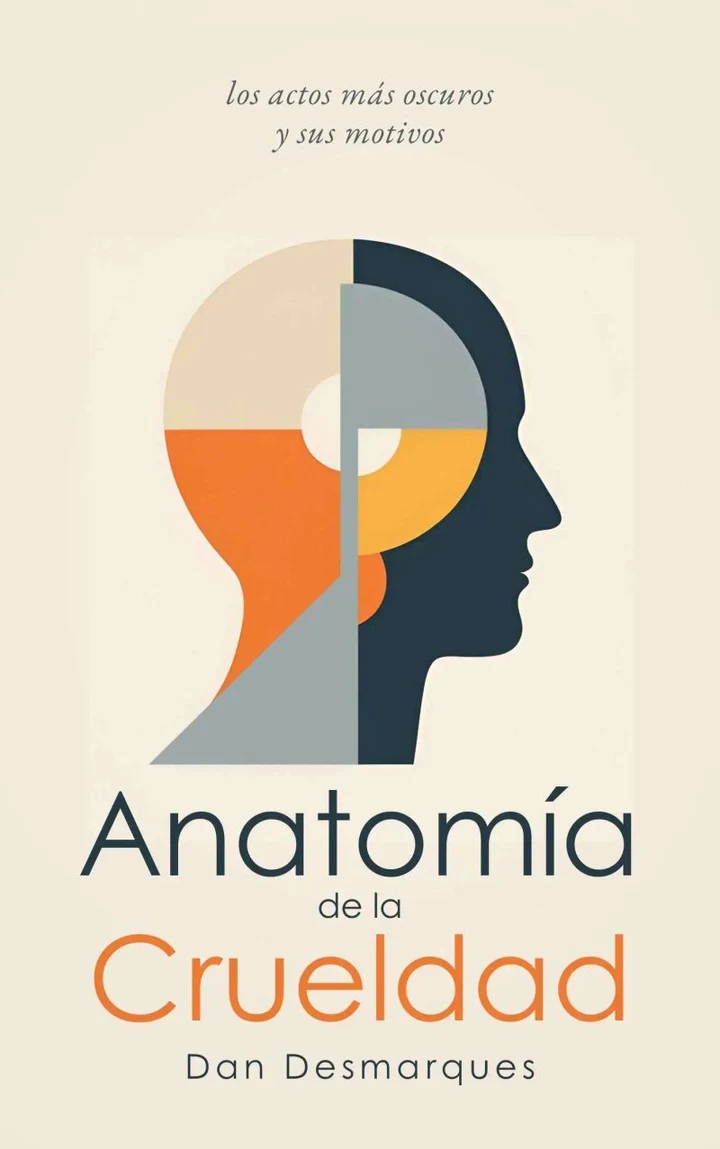 Portada de Anatomía de La Crueldad, de Dan Desmarques