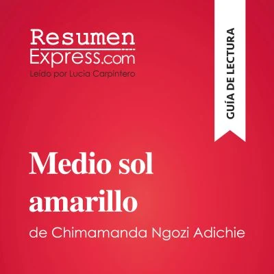 Portada de Medio sol amarillo de Chimamanda Ngozi Adichie (Guía de lectura)