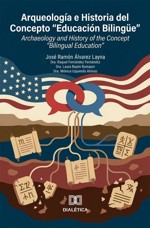 Portada de Arqueología e Historia del Concepto 'Educación Bilingüe' / Archaeology and History of the Concept 'Bilingual Education'