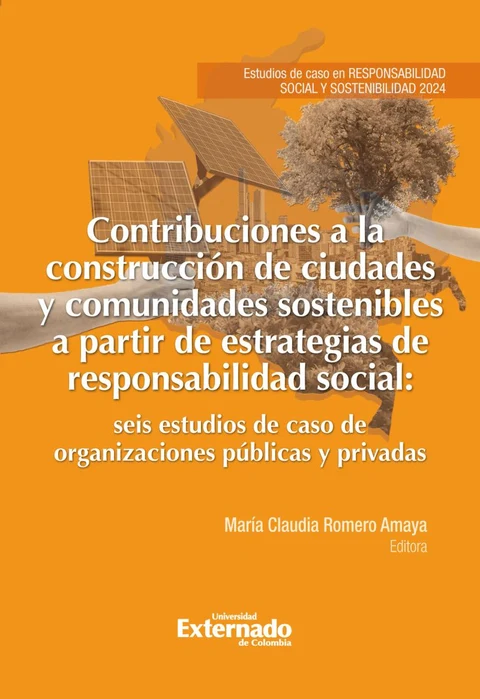 Portada de Contribuciones a la construcción de ciudades y comunidades sostenibles a partir de estrategias de responsabilidad social