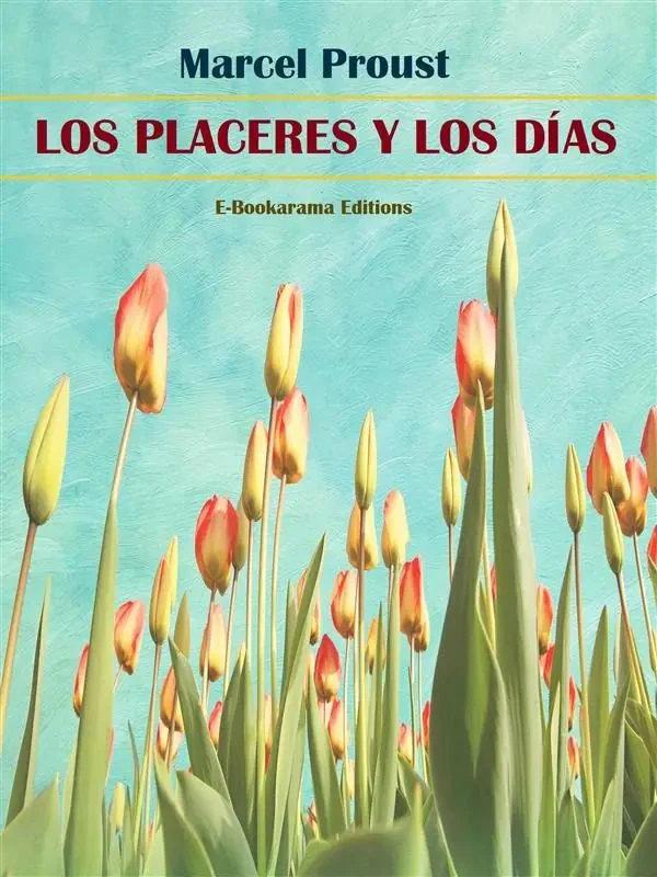 Portada de Los placeres y los días, de Marcel Proust
