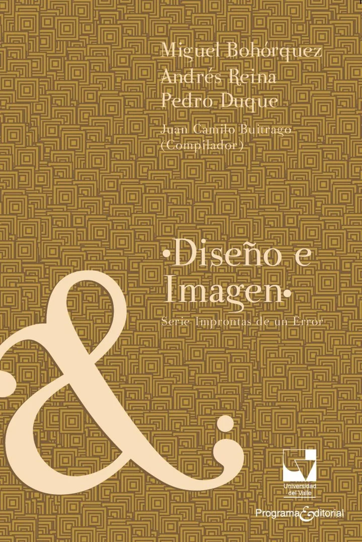 Portada de Diseño e imagen, de Miguel Bohórquez, Andrés Reina, Pedro Duque
