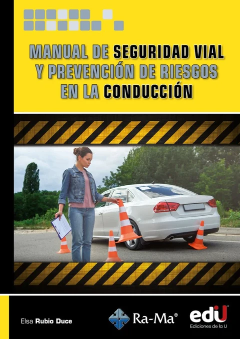 Portada de Manual de seguridad vial y prevención de riesgos en la conducción