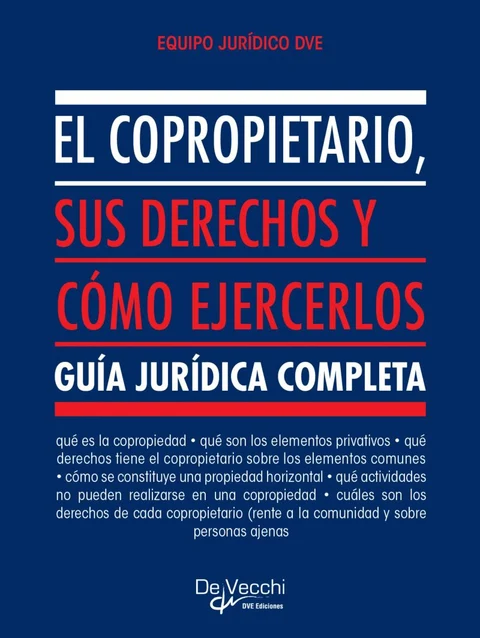 Portada de El copropietario, sus derechos y cómo ejercerlos