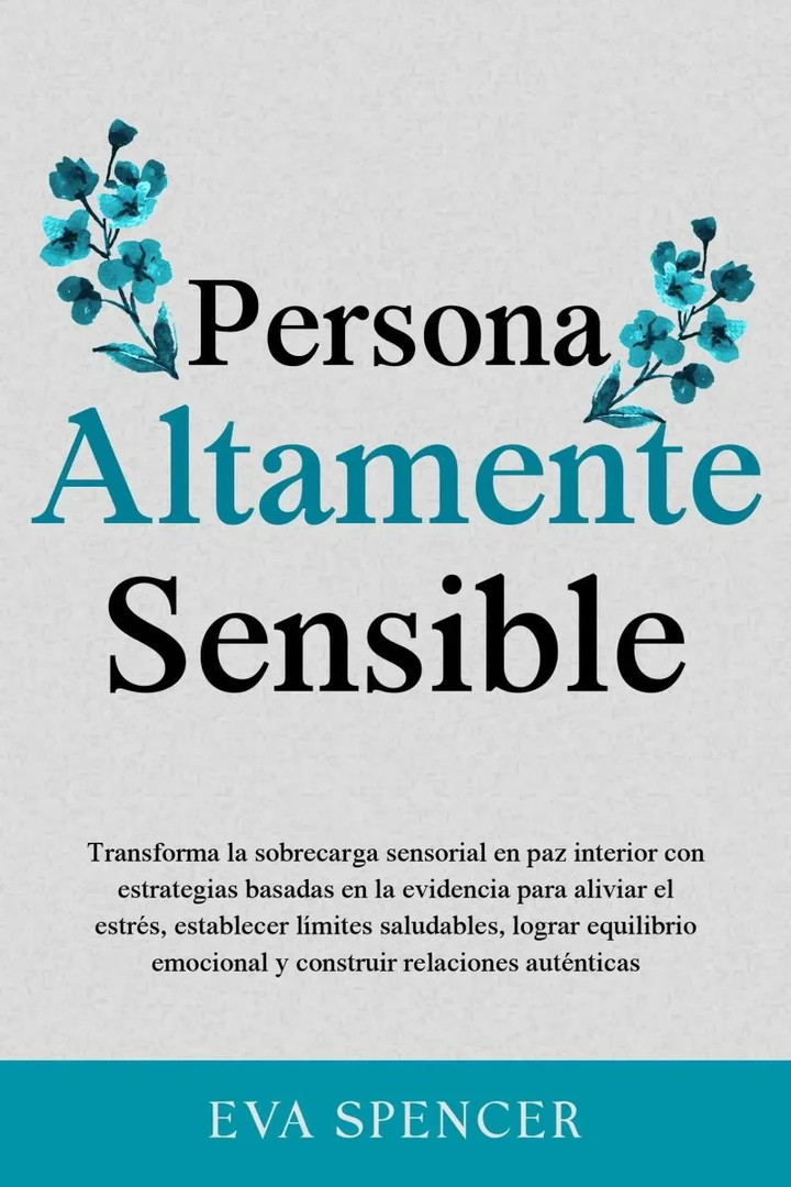 Portada de Persona altamente sensible, de Eva Spencer