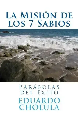 Portada de La Misión de los 7 Sabios, de Eduardo Cholula 