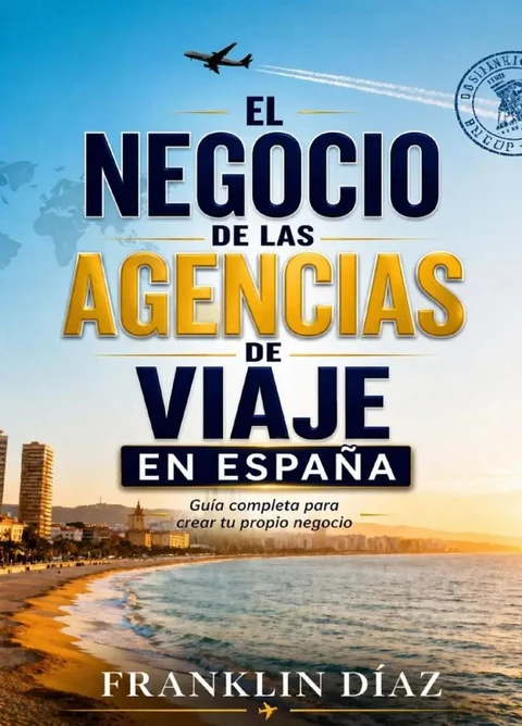 Portada de El Negocio de las Agencias de Viaje en España