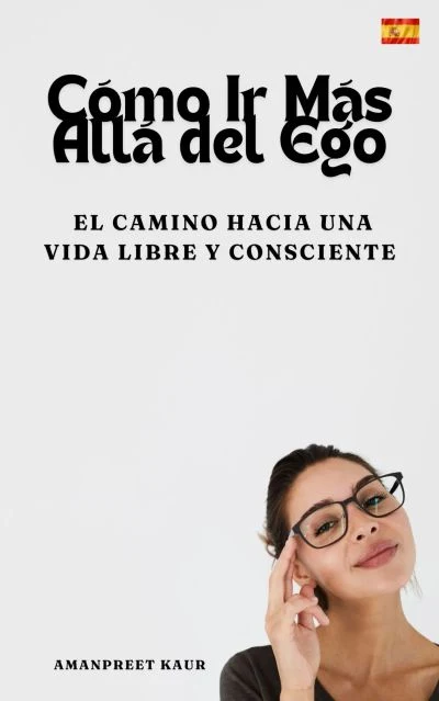 Portada de Cómo Ir Más Allá del Ego