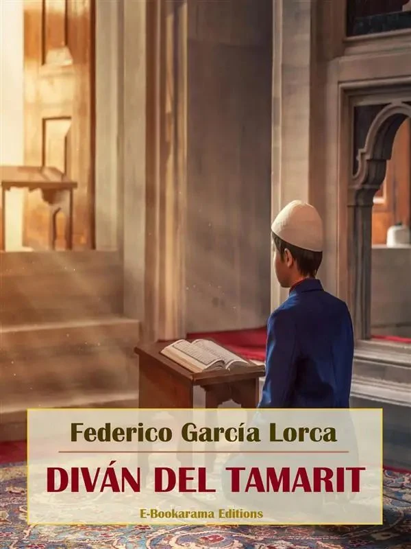 Portada de Divan del Tamarit, de Federico García Lorca