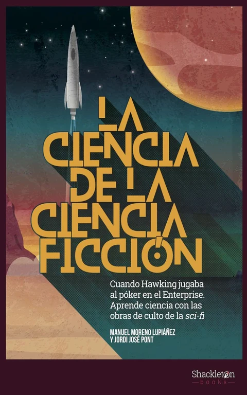 Portada de La ciencia de la ciencia ficción