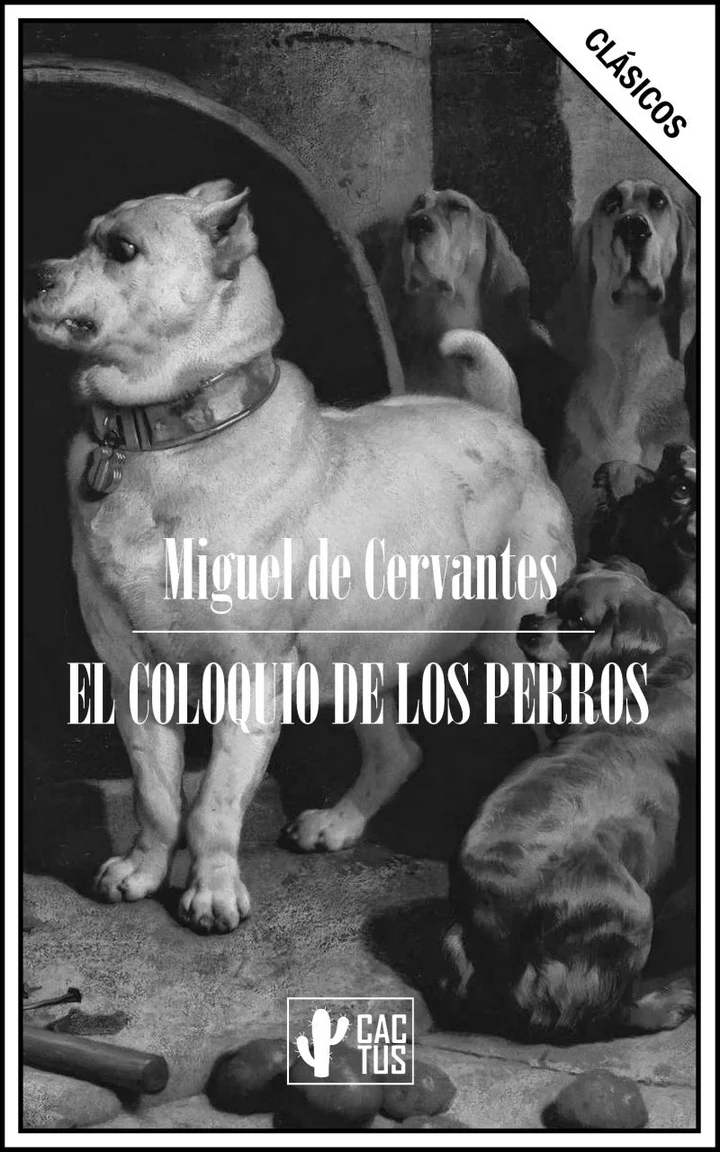 Portada de El coloquio de los perros - Dramatizado, de Miguel de Cervantes
