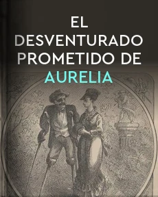 Portada de El desventurado prometido de Aurelia