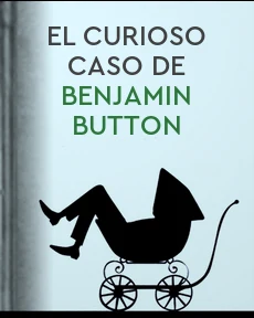 Portada de El curioso caso de Benjamin Button, de Francis Scott Fitzgerald