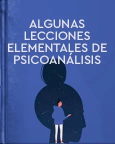 Portada de Algunas lecciones elementales de psicoanálisis