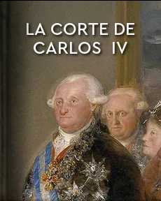 Portada de La Corte de Carlos IV, de Benito Pérez Galdós