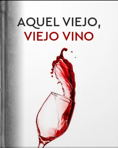 Portada de Aquel viejo, viejo vino