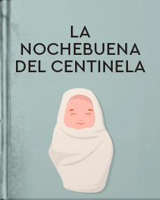 Portada de La Nochebuena del centinela