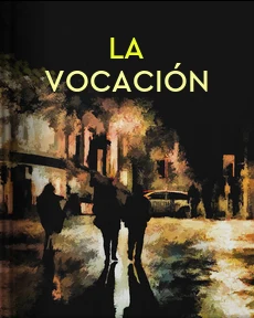 Portada de La vocación, de Asensi, Julia de