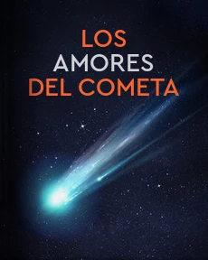 Portada de Los amores del cometa