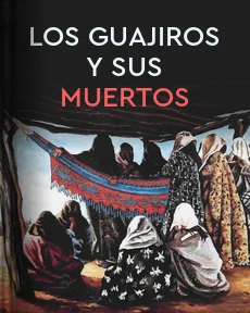 Portada de Los guajiros y sus muertos