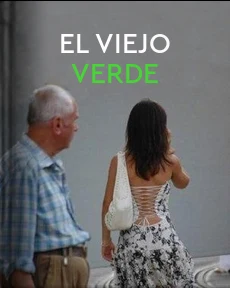 Portada de El viejo verde, de Cote Uribe, Gustavo