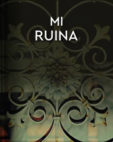 Portada de Mi ruina