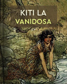 Portada de Kiti la vanidosa, de Grassi, Ángela