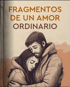 Portada de Fragmentos de un amor ordinario
