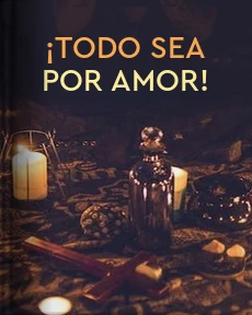 Portada de ¡Todo sea por amor!