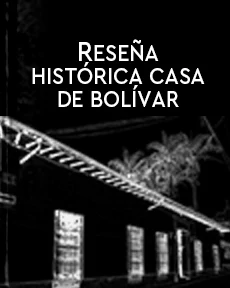 Portada de Reseña Histórica Casa de Bolívar