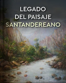 Portada de Legado del Paisaje Santandereano, de Ortiz Hernández, Orlando