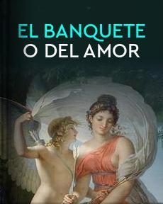 Portada de El Banquete o del Amor, de Platon
